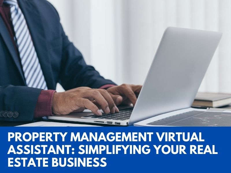 Property Management Virtual Assistant