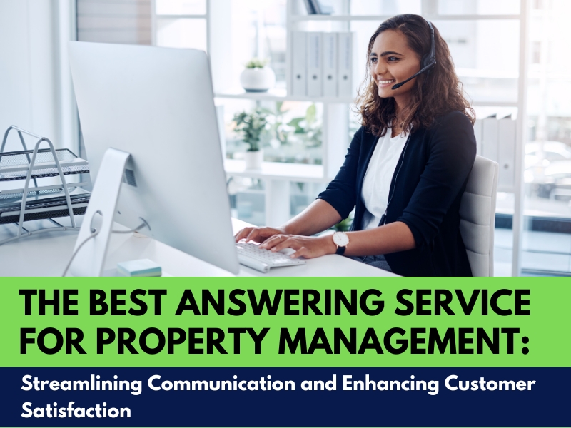 The Best Answering Service for Property Management